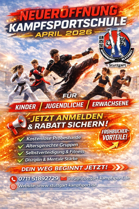 Plakat zur Neueröffnung einer Kampfsportschule mit Termin und Angeboten für Kinder und Jugendliche.
